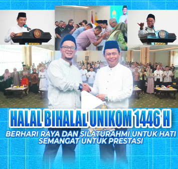 Halal Bihalal UNIKOM 1446 H