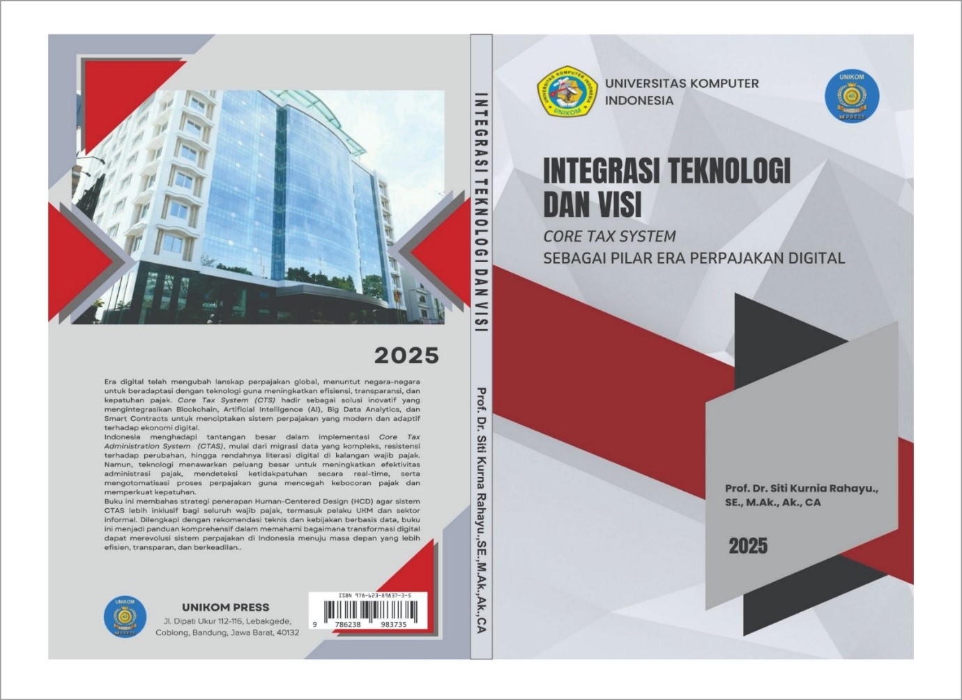 UNIKOM PRESS Luncurkan Enam Buku Ber-ISBN, Perkuat Peran UNIKOM dalam Literasi dan Inovasi Akademik