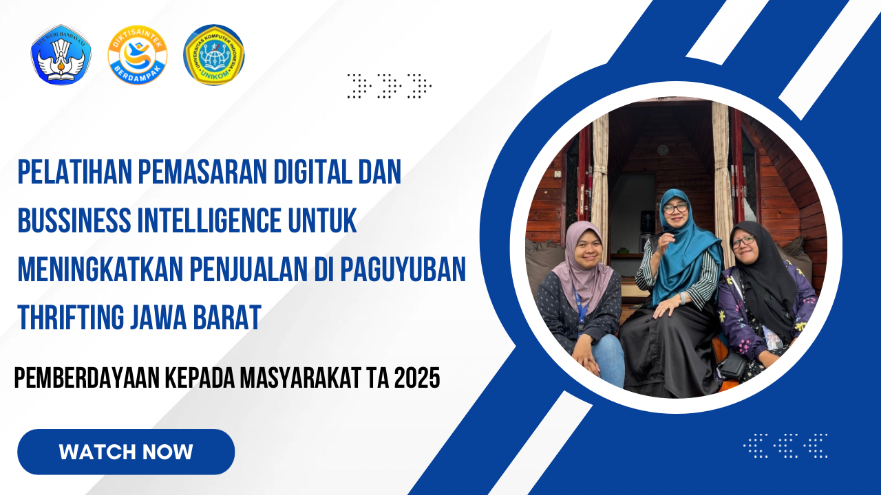 Pelatihan Pemasaran Digital dan Business Intelligence untuk Meningkatkan Penjualan di Paguyuban Thrifting Jawa Barat