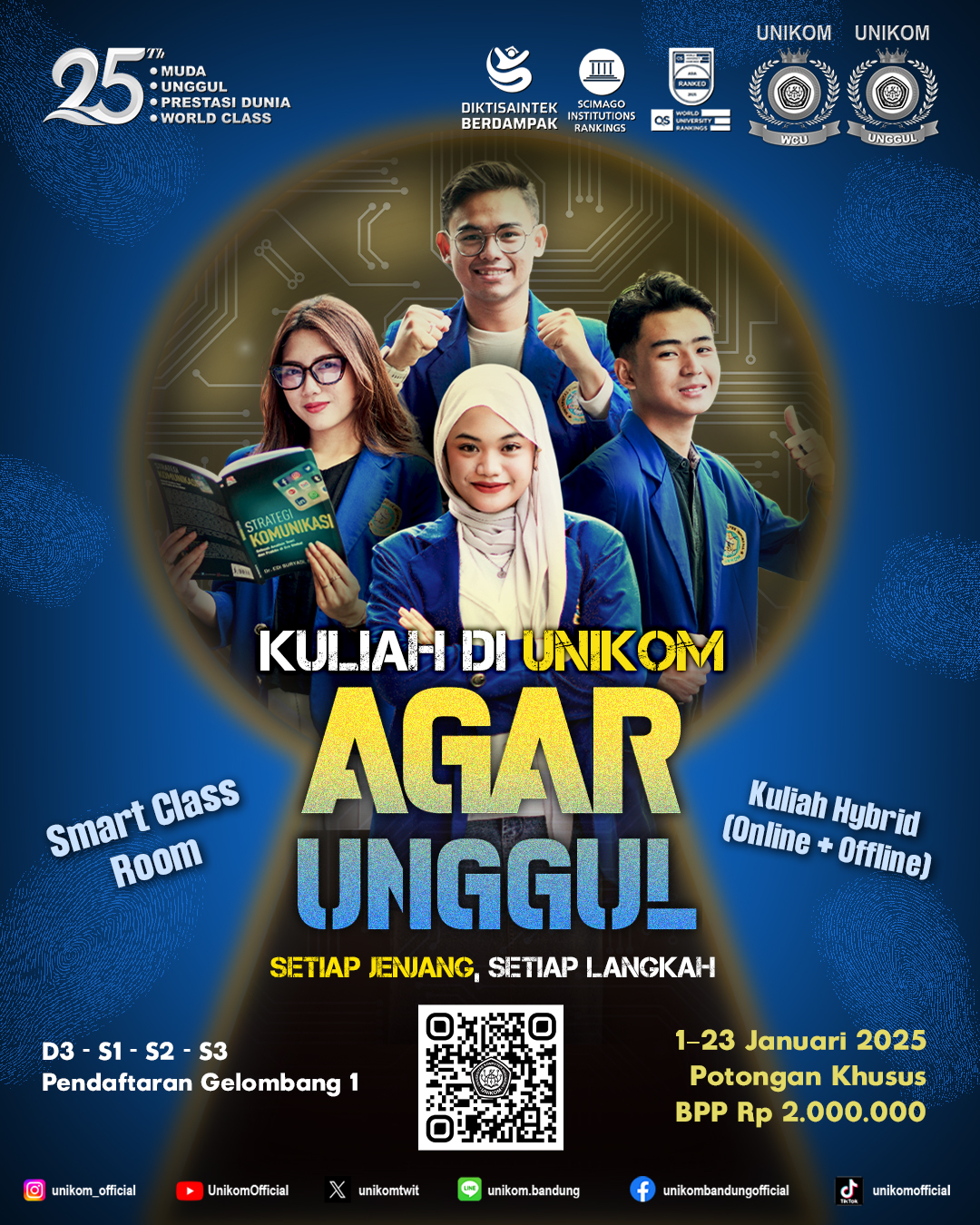 Kuliah di UNIKOM, Agar Unggul.