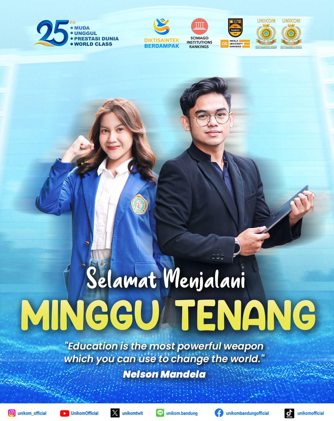 Selamat Menjalani MINGGU TENANG, Unikomers!