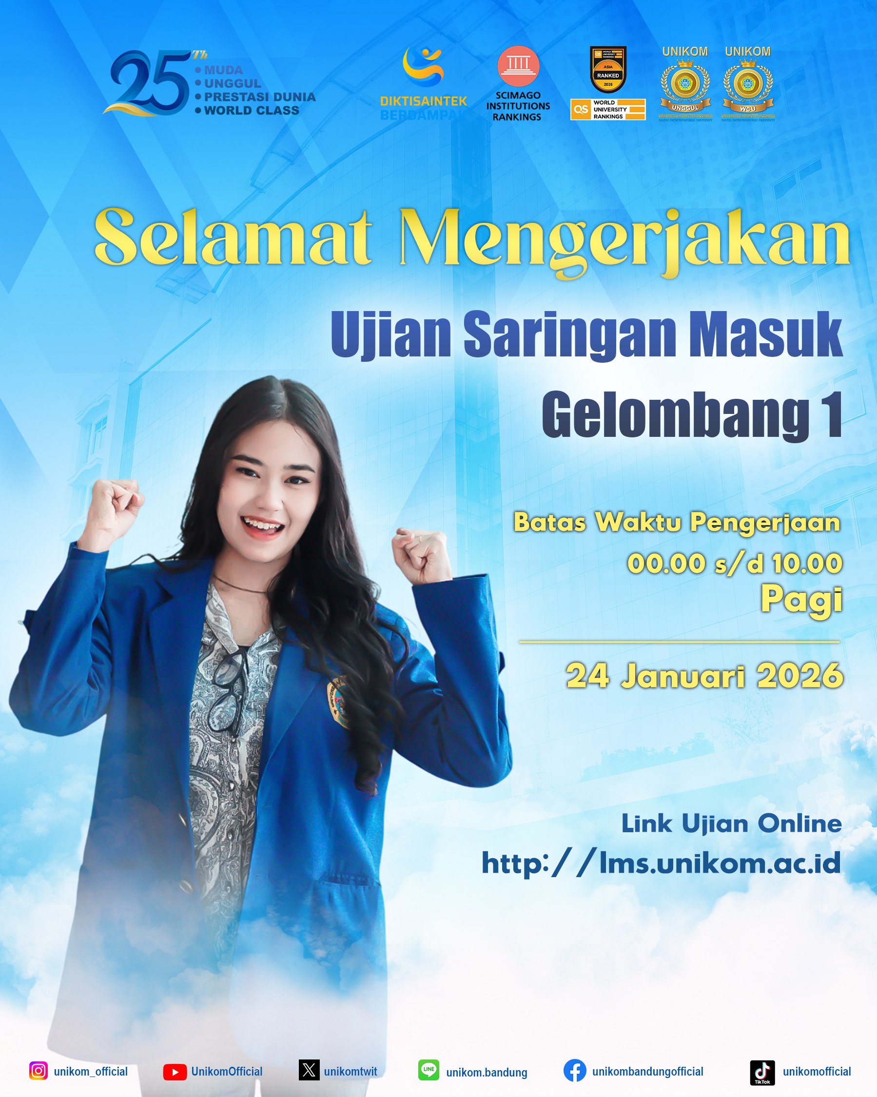SELAMAT MENGERJAKAN UJIAN SARINGAN MASUK GELOMBANG I T.A 2026/2027!
