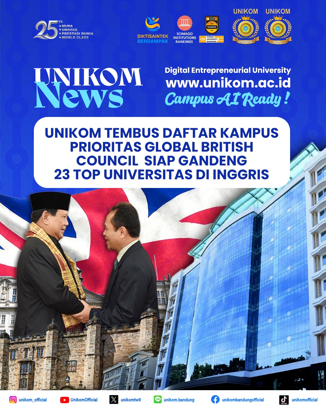 UNIKOM Tembus Daftar Kampus Prioritas Global British Council Siap Gandeng 23 Top Universitas di Inggris