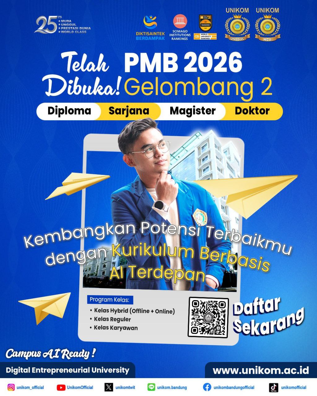 Kembangkan Potensi Terbaikmu dengan Bergabung Bersama UNIKOM