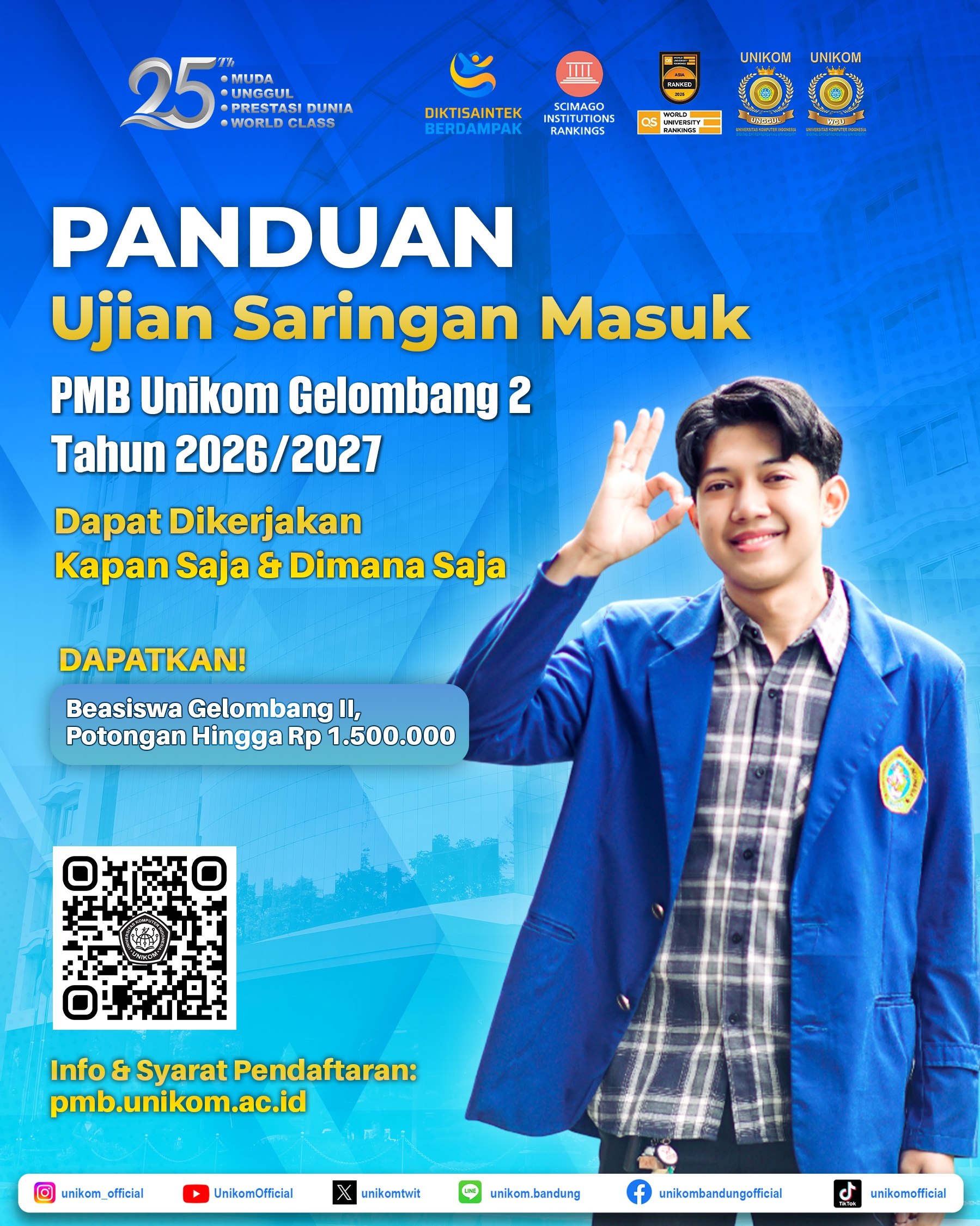 Kesempatan Emas PMB UNIKOM Gelombang 2!