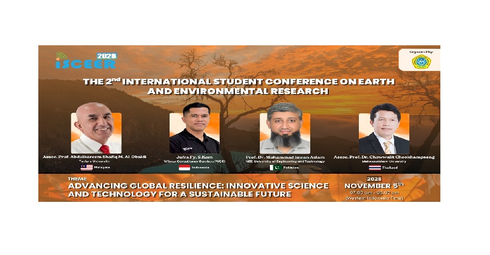 The 2nd International Student Conference on Earth and Environmental Research (ISCEER) 2026 kembali hadir!